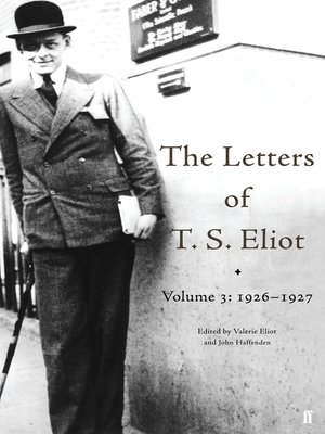 cover image of The Letters of T. S. Eliot, Volume 3